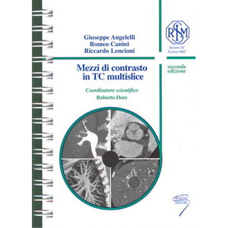 MEZZI DI CONTRASTO IN TC MULTISLICE - II EDIZIONE